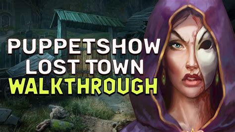 Lost Town Walkthrough