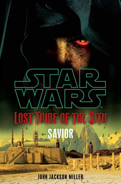 lost tribe of the sith savior