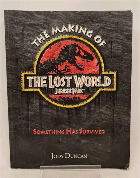 lost world making of the lost world jurassic park
