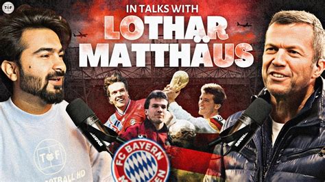lothar matthaus interview