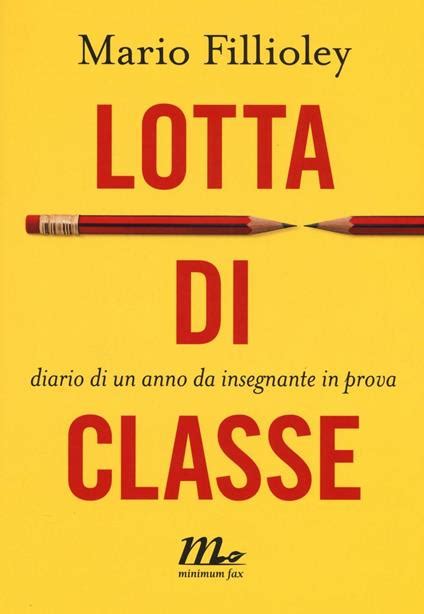 Download Lotta Di Classe Diario Di Un Anno Da Insegnante In Prova 