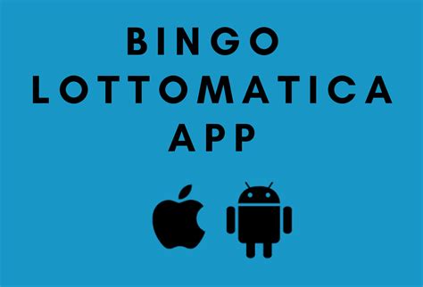 lottomatica bingo app