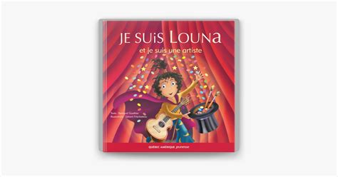 Read Louna 02 Je Suis Louna Et Je Suis Une Artiste 