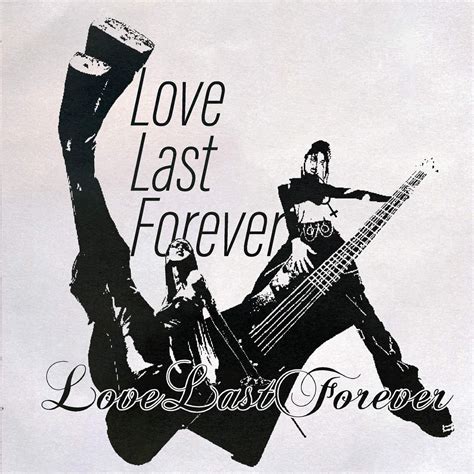 Love Last Forever