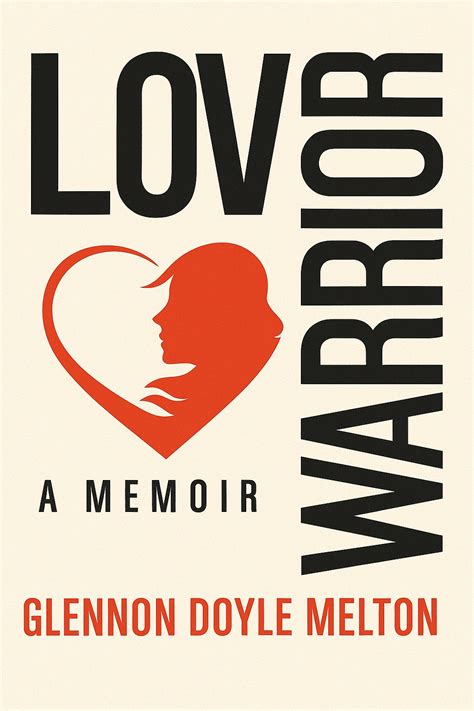 Love Warrior Book Summary