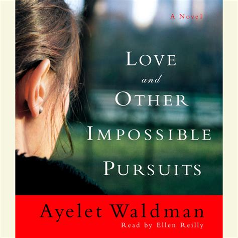 Full Download Love And Other Impossible Pursuits 