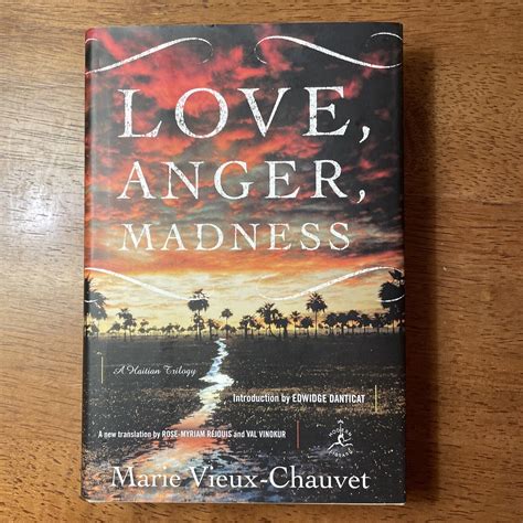 Download Love Anger Madness A Haitian Trilogy Marie Vieux Chauvet 