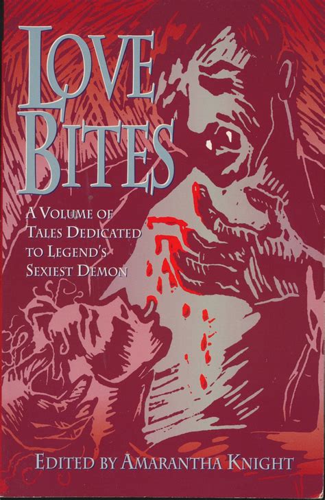 Full Download Love Bites A Volume Of Tales Dedicated To Legends Sexiest Demon 