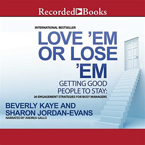 Read Online Love Em Or Lose Em Fifth Edition Getting Good People To Stay 