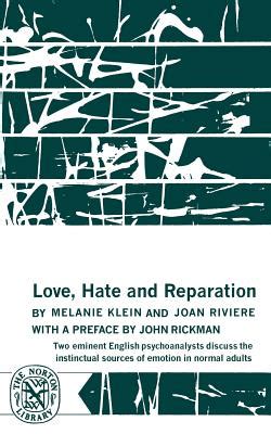 Read Love Hate And Reparation Norton Library Paperback 