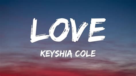 LOVE KEYSHIA COLE LYRICS - Love Keyshia Cole Song Lyrics