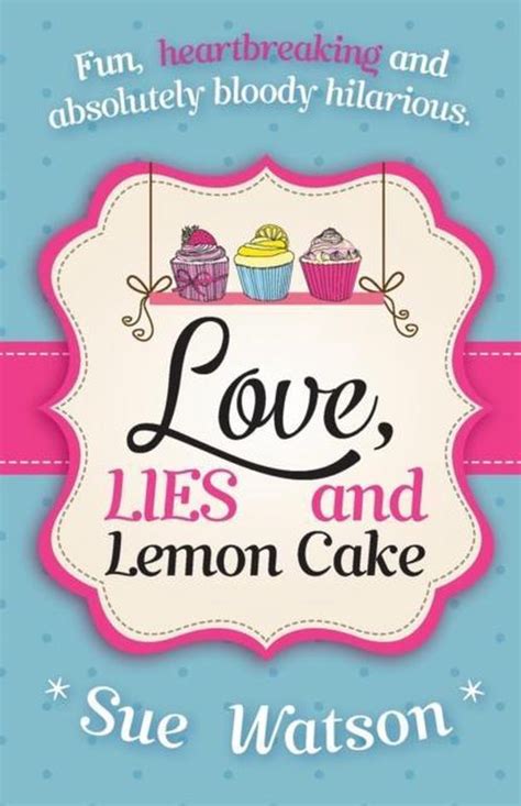 Read Online Love Lies And Lemon Cake 