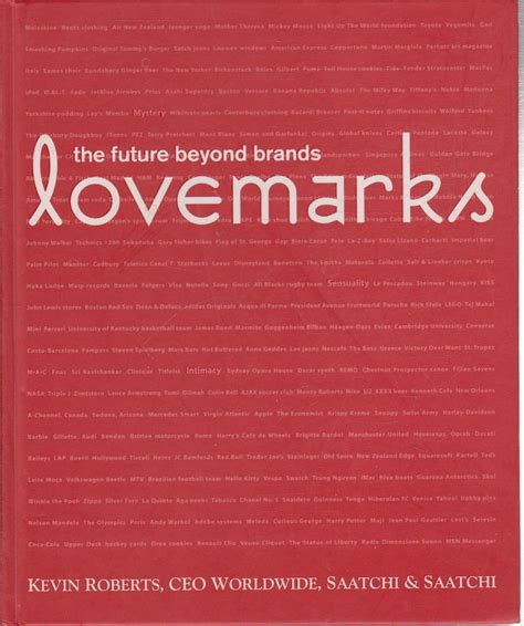 Lovemarks: The Future Beyond Brands