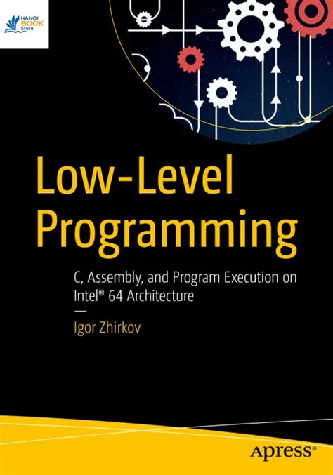 Low Level Programming C Assembly And Program Execution On