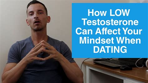 low testosterone dating