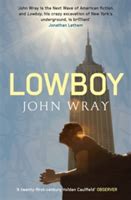 Read Online Lowboy John Wray 