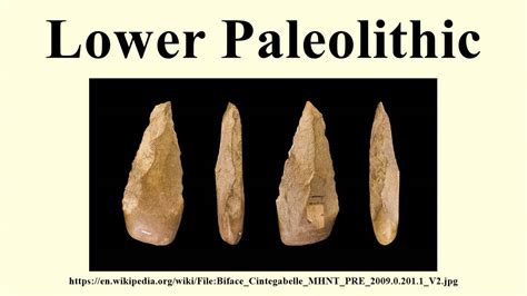 Lower Palaeolithic Age