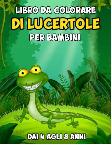 Download Lucertole Libro Sui Lucertole Per Bambini Con Foto Stupende Storie Divertenti Serie Ricordati Di Me 