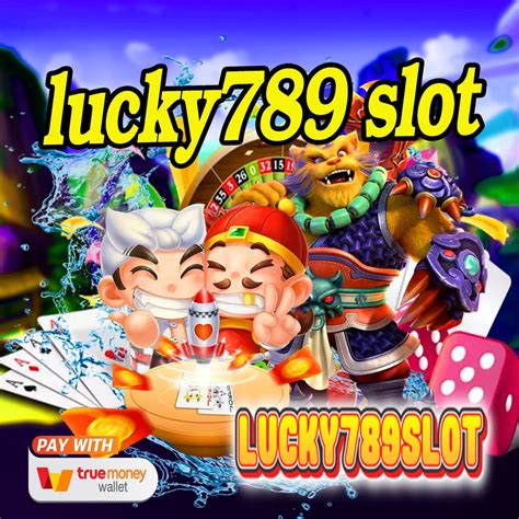 lucky 789 slot