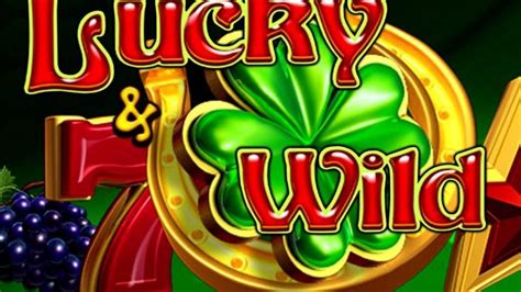 lucky and wild slot free