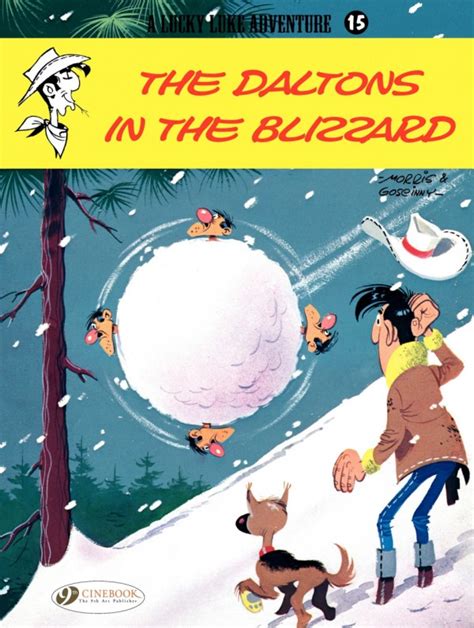 Read Online Lucky Luke Vol 15 The Daltons In The Blizzard Lucky Luke Adventures 