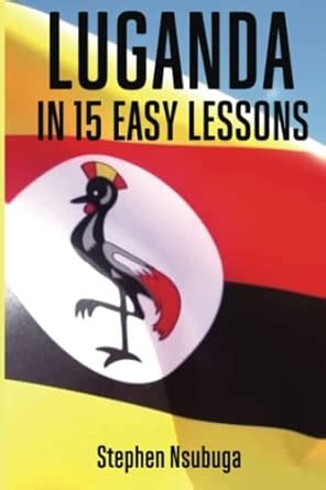 Luganda In 15 Easy Lessons