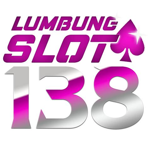 LUMBUNG SLOT 138：Lux138 - Situs Judi Slot Terpopuler Paling Seru di Indonesia