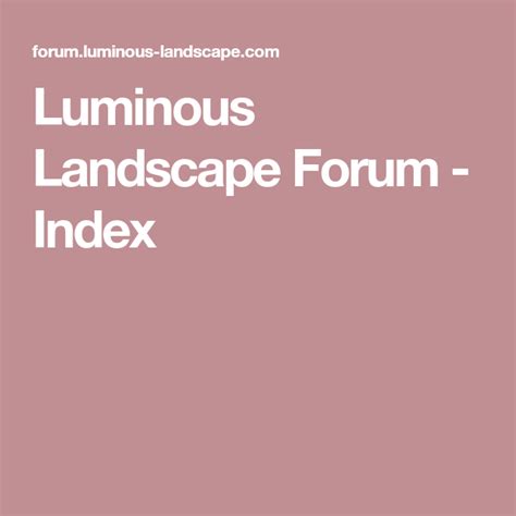 luminous landscape forum index gratis