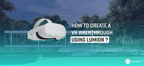 Lumion Vr Walkthrough Tutorial