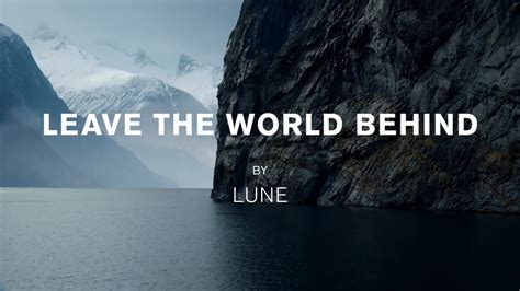 lune leave the world behind instrumental music