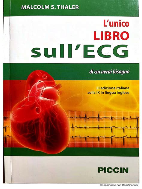 L'unico Libro Sull' E C G Di Cui Avrai Bisogno