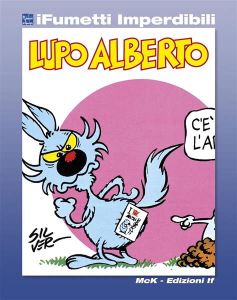 Download Lupo Alberto N 1 Ifumetti Imperdibili Il Mensile Di Lupo Alberto N 1 Dicembre 1983 