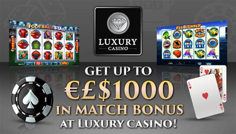 luxury casino 1000 bonus Bestes Casino in Europa