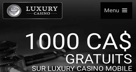 luxury casino francais hnmh canada