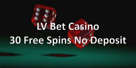 lv bet 30 free spins