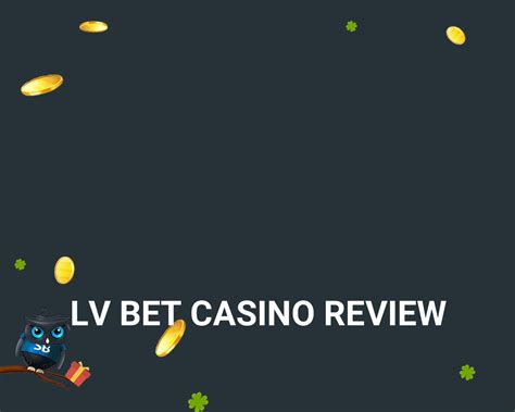 lvbet casino review xcwp