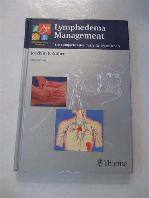 Download Lymphedema Management The Comprehensive Guide For Practitioners 2Nd Edition Complementary Medicine Thieme Hardcover 