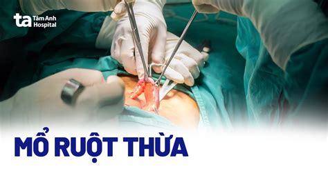 mổ ruột thừa | M rut tha bao lu th lnh