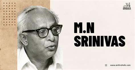 M N Srinivas