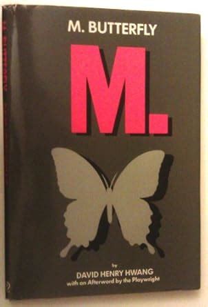 Download M Butterfly With An Afterword By The Playwright 