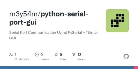 m3y54m/python-serial-port-gui - Github