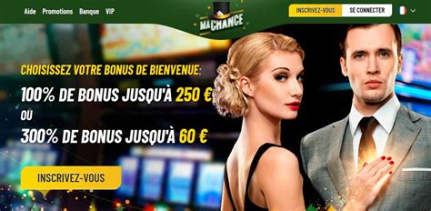 ma chance casino connexion!