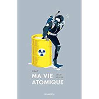 Ma Vie Atomique