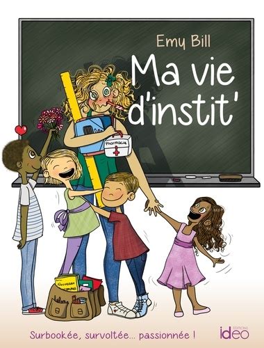 ma vie d instit