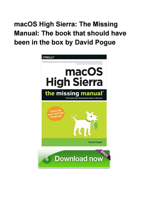 Download Macos High Sierra The Missing Manual The Book That Should Have Been In The Box By David Pogue