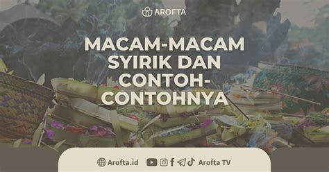 Macam Macam Syirik