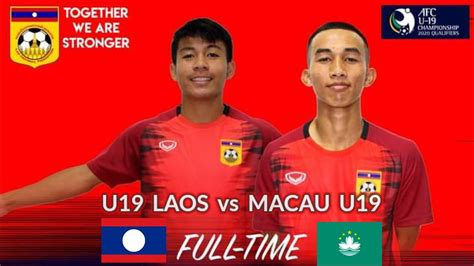 macau u19 vs laos u19