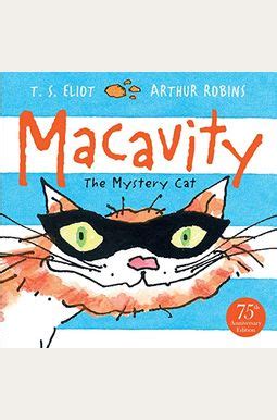 Read Online Macavity The Mystery Cat Old Possums Cats 