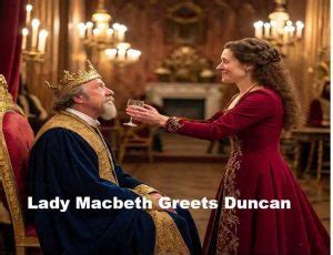 Macbeth Act One Scene 6