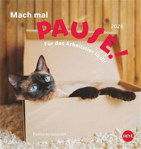 mach mal pause postkartenkalender fur das arbeits